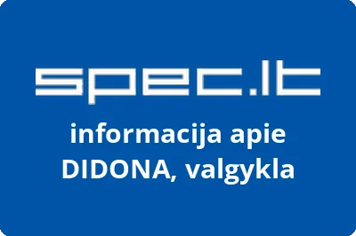 DIDONA, valgykla