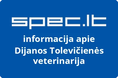 Dijanos Tolevičienės veterinarija