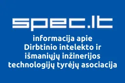 Dirbtinio intelekto ir išmaniųjų inžinerijos technologijų tyrėjų asociacija | spec.lt
