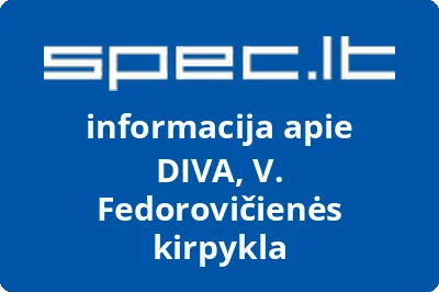 DIVA, V. Fedorovičienės kirpykla