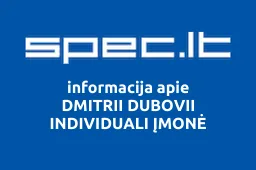 DMITRII DUBOVII INDIVIDUALI ĮMONĖ | spec.lt