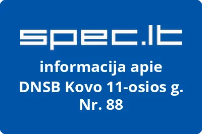 DNSB Kovo 11-osios g. Nr. 88