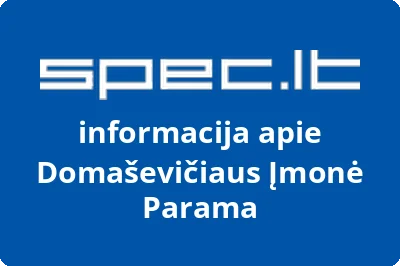 Domaševičiaus Įmonė Parama