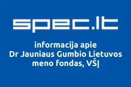 Dr Jauniaus Gumbio Lietuvos meno fondas, VŠĮ | spec.lt