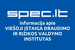 VIEŠOJI ĮSTAIGA DRAUDIMO IR RIZIKOS VALDYMO INSTITUTAS iliustracija