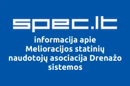 Melioracijos statinių naudotojų asociacija Drenažo sistemos | spec.lt