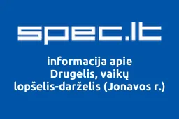 Drugelis, vaikų lopšelis-darželis (Jonavos r.) | spec.lt