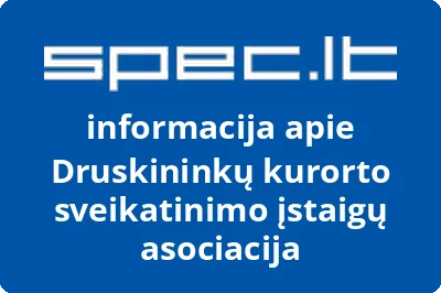 Druskininkų kurorto sveikatinimo įstaigų asociacija