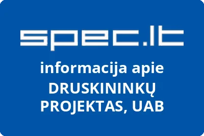 Druskininkų projektas, UAB