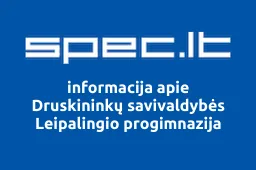 Druskininkų savivaldybės Leipalingio progimnazija | spec.lt