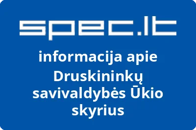 Druskininkų savivaldybės Ūkio skyrius