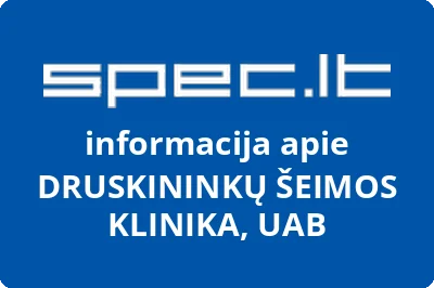 Druskininkų šeimos klinika, UAB | spec.lt