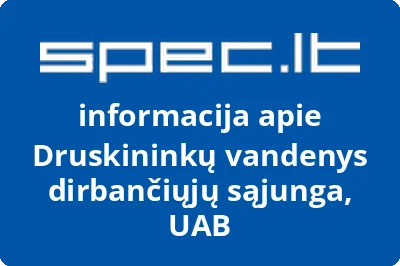 Druskininkų vandenys dirbančiųjų sąjunga, UAB