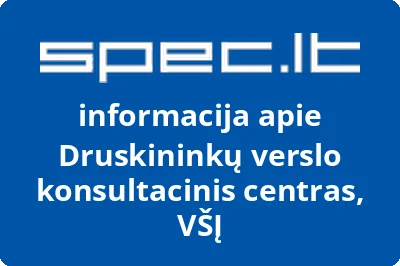 Druskininkų verslo konsultacinis centras, VŠĮ