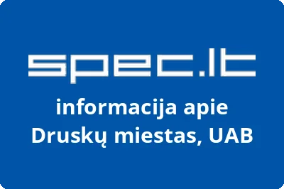 Druskų miestas, UAB