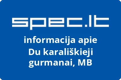 Du karališkieji gurmanai, MB