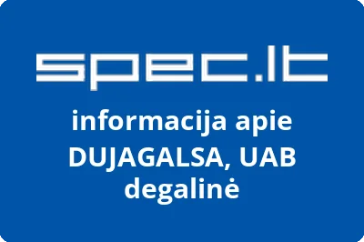 DUJAGALSA, UAB degalinė