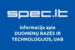 DUOMENŲ BAZĖS IR TECHNOLOGIJOS, UAB