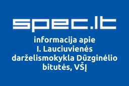 I. Lauciuvienės darželismokykla Dūzginėlio bitutės, VŠĮ iliustracija