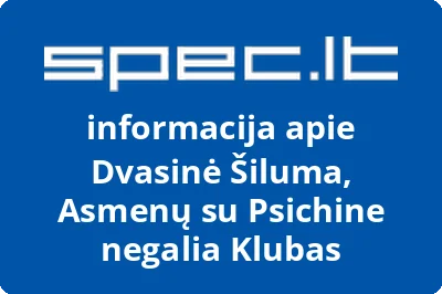 Dvasinė Šiluma, Asmenų su Psichine negalia Klubas