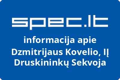 Dzmitrijaus Kovelio, IĮ Druskininkų Sekvoja