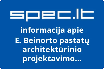 E. Beinorto pastatų architektūrinio projektavimo individuali įmonė