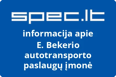 E. Bekerio autotransporto paslaugų įmonė