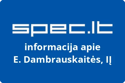 Eglės Dambrauskaitės, IĮ