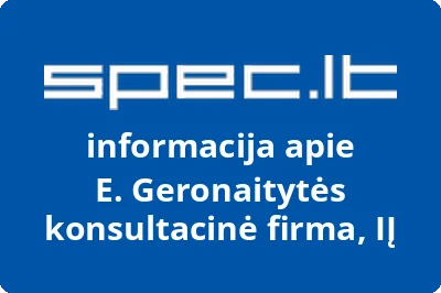 E. Geronaitytės konsultacinė firma, IĮ