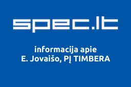 E. Jovaišo, PĮ TIMBERA | spec.lt