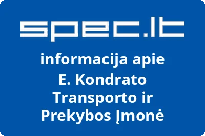 E. Kondrato transporto ir prekybos įmonė