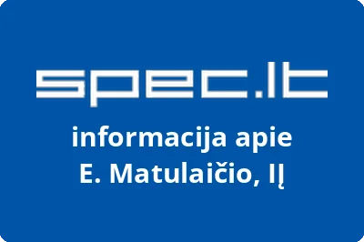 E. Matulaičio, IĮ