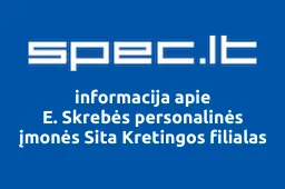 E. Skrebės personalinės įmonės Sita Kretingos filialas | spec.lt