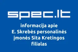 E. Skrebės personalinės įmonės Sita Kretingos filialas