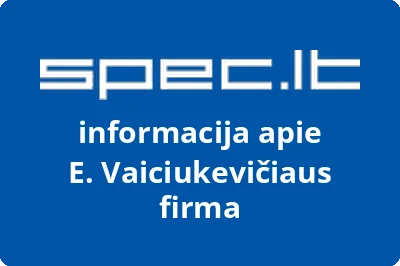 E. Vaiciukevičiaus firma