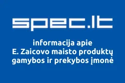 E. Zaicovo maisto produktų gamybos ir prekybos įmonė iliustracija