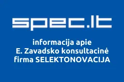 E. Zavadsko konsultacinė firma SELEKTONOVACIJA | spec.lt
