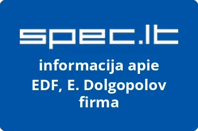 EDF, E. Dolgopolov firma | spec.lt