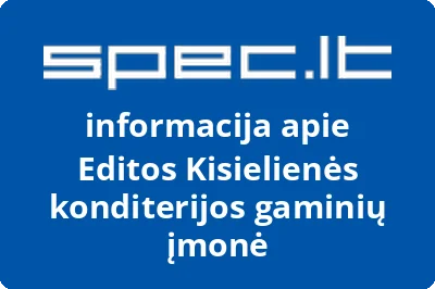Editos Kisielienės konditerijos gaminių įmonė