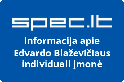 Edvardo Blaževičiaus individuali įmonė