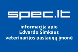 Edvardo Šimkaus veterinarijos paslaugų įmonė | spec.lt