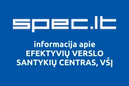 EFEKTYVIŲ VERSLO SANTYKIŲ CENTRAS, VŠĮ | spec.lt