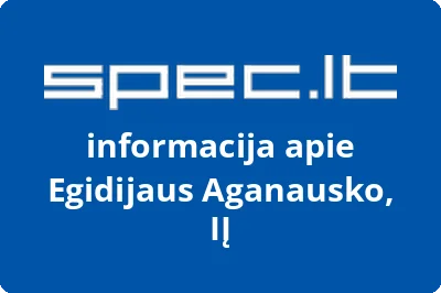 Egidijaus Aganausko, IĮ