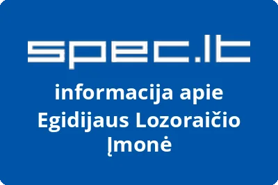 Egidijaus Lozoraičio įmonė
