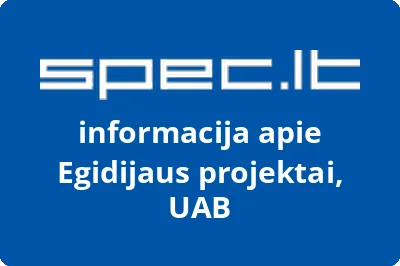 Egidijaus projektai, UAB