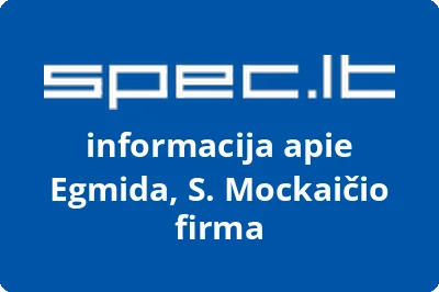 Egmida, S. Mockaičio firma