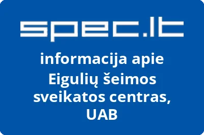 Eigulių šeimos sveikatos centras, UAB