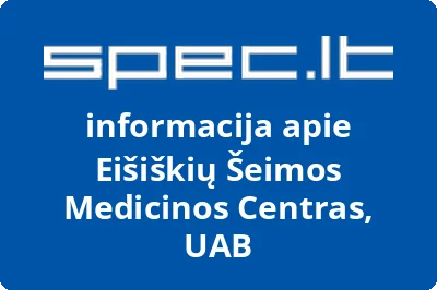 Eišiškių Šeimos Medicinos Centras, UAB