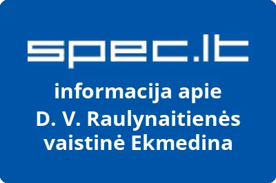 D. V. Raulynaitienės vaistinė Ekmedina