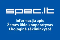 Ekologinė Sėklininkystė, Žemės Ūkio Kooperatyvas | spec.lt